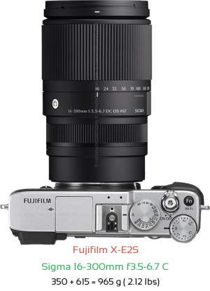 Fujifilm X-E2S with Sigma 16-300mm f3.5-6.7 C Lens Size