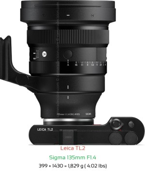 Leica TL2 with Sigma 135mm F1.4 Lens Size