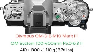 Olympus E-M10 III with OM System 100-400mm F5.0-6.3 II Lens Size