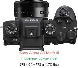 Sony A9 III with TTArtisan 27mm F2.8 Lens Size