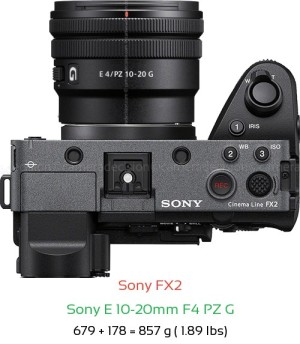 Sony FX2 with Sony E 10-20mm F4 PZ G Lens Size