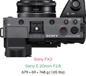 Sony FX2 with Sony E 20mm F2.8 Lens Size