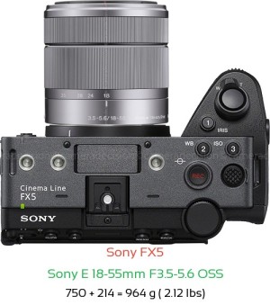 Sony FX5 with Sony E 18-55mm F3.5-5.6 OSS Lens Size