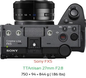 Sony FX5 with TTArtisan 27mm F2.8 Lens Size