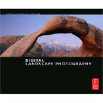 Focal Press Book: Digital Landscape Photography for the Sony FE PZ 16-35mm F4