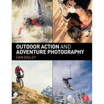 Focal Press Book: Outdoor Action and Adventure Photography for the Fujifilm XF 70-300 F4-5.6 R