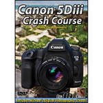 Michael the Maven Canon 5D Mark III Crash Course (DVD) for the Canon 5D MIII