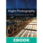 Peachpit Press E-Book: Night Photography: From Snapshots to Great Shots (First Edition, Download) for the Panasonic 12-60mm F3.5-5.6