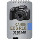 Rocky Nook Canon EOS R10: Pocket Guide for the Canon R10