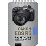 Rocky Nook Canon EOS R5: Pocket Guide for the Canon R5