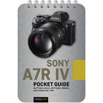 Rocky Nook Sony a7R IV: Pocket Guide for the Sony A7 IV